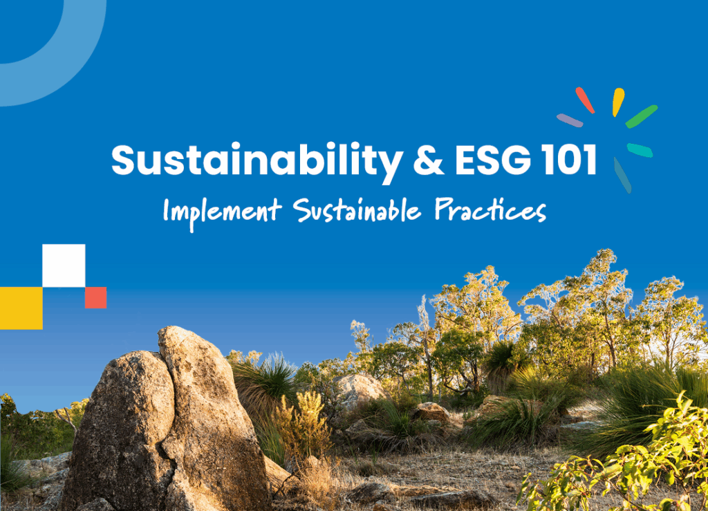 Sustainability and ESG – 101 Virtual Course